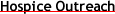 Hospice Outreach Program