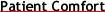 Patient Comfort Programs